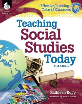 portada Teaching Social Studies Today 2nd Edition (Effective Teaching in Today's Classroom) (en Inglés)