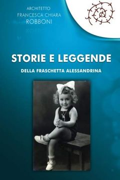 portada Storie e Leggende: Della Fraschetta Alessandrina (en Italiano)
