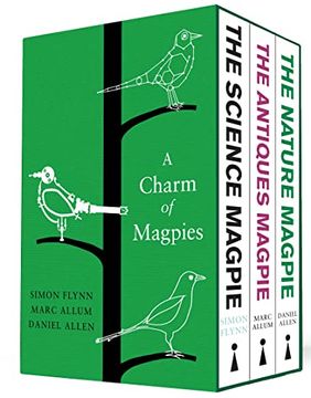portada A Charm of Magpies: A Bundle of the Science Magpie, the Antiques Magpie and the Nature Magpie