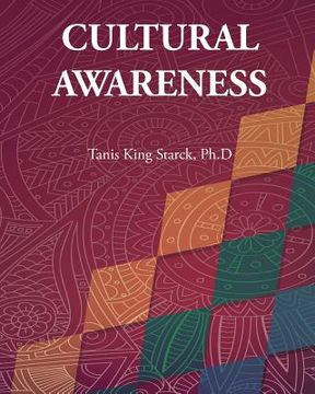 portada A Road to Cultural Competency: Developing Cultural Awareness (en Inglés)
