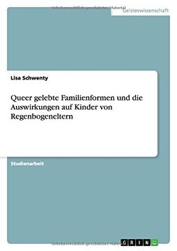 portada Queer gelebte Familienformen und die Auswirkungen auf Kinder von Regenbogeneltern (German Edition)