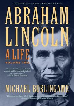 portada abraham lincoln: a life (en Inglés)