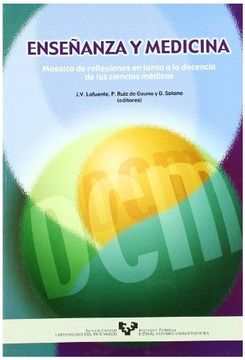 portada Enseñanza y medicina. Mosaico de reflexiones en torno a la docencia de las ciencias médicas (in Spanish)