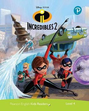 portada The Incredibles 2. Level 4. Con Espansione Online (Pearson English Kids Readers) 