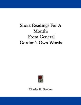 portada short readings for a month: from general gordon's own words (en Inglés)