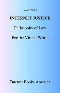 portada internet justice, philosophy of law for the virtual world