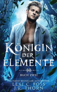portada Königin der Elemente: Buch Zwei (en Alemán)