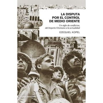 portada La Disputa por el Control de Medio Oriente (in Spanish)
