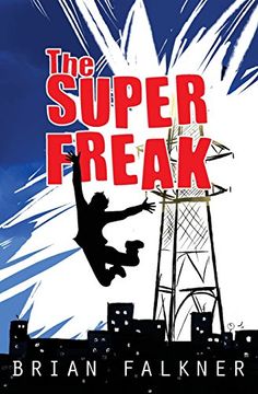 portada The Super Freak (en Inglés)