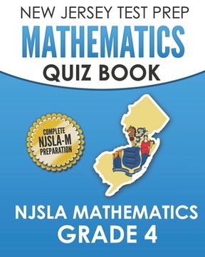 portada NEW JERSEY TEST PREP Mathematics Quiz Book NJSLA Mathematics Grade 4: Preparation for the NJSLA-M (en Inglés)
