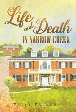 portada Life and Death in Narrow Creek (en Inglés)