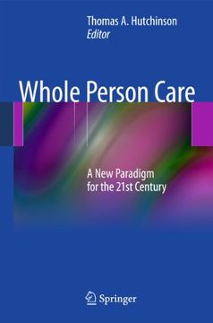 portada Whole Person Care: A new Paradigm for the 21St Century (en Inglés)