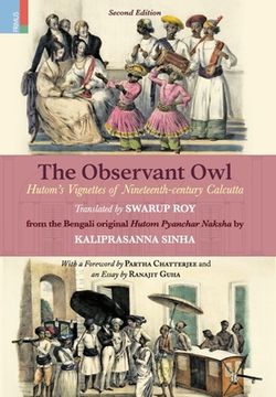 portada The Observant Owl: Hutom's Vignettes of Nineteenth-century Calcutta (in English)