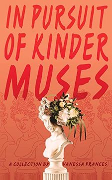 portada In Pursuit of Kinder Muses 
