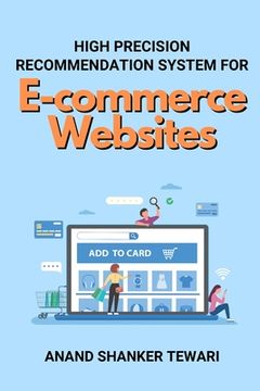 portada High Precision Recommendation System for E-commerce Websites (en Inglés)