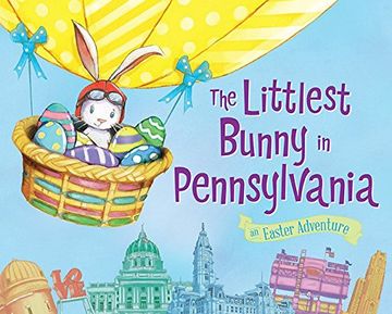 portada The Littlest Bunny in Pennsylvania: An Easter Adventure (en Inglés)