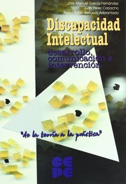 portada Discapacidad Intelectual: Desarrollo, Comunicacion e Intervencion (in Spanish)