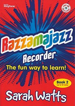 portada Razzmajazz Recorder: Bk. 2: The Fun Way to Learn (Razzamajazz)