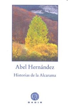 Historias de la Alcarama (Gadir Ficción)