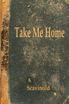 portada Take Me Home: The Play (en Inglés)