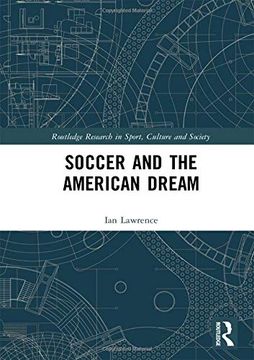 portada Soccer and the American Dream (en Inglés)