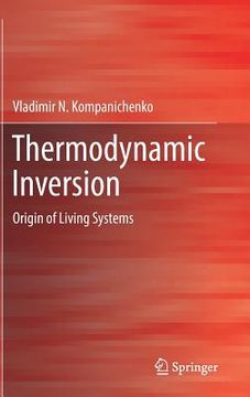 portada Thermodynamic Inversion: Origin of Living Systems (en Inglés)