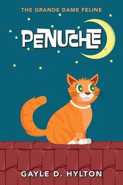 portada Penuche: The Grande Dame Feline (en Inglés)
