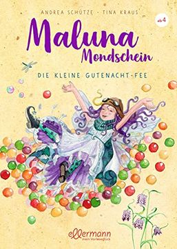 portada Maluna Mondschein: Die Kleine Gutenacht-Fee (en Alemán)
