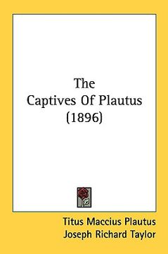 portada the captives of plautus (1896)