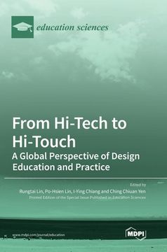 portada From Hi-Tech to Hi-Touch: A Global Perspective of Design Education and Practice (in English)