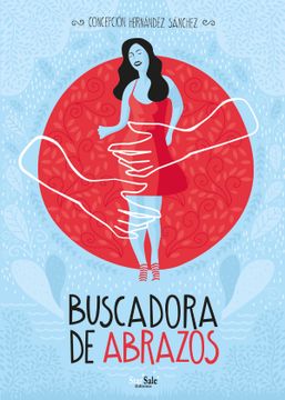 portada Buscadora de Abrazos (in Spanish)