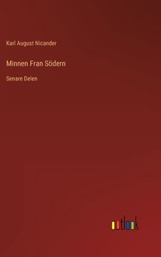 portada Minnen Fran Södern: Senare Delen (in Swedish)