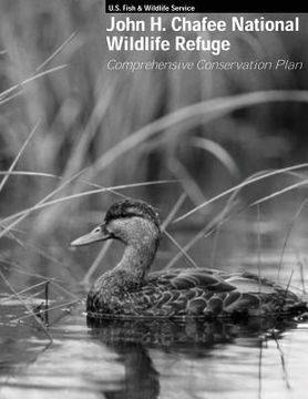 portada John H. Chafee National Wildlife Refuge: Comprehensive Conservation Plan (in English)
