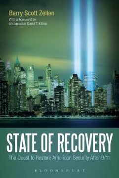 portada State of Recovery: The Quest to Restore American Security After 9/11 (en Inglés)