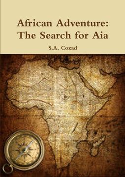 portada African Adventure: The Search for Aia (en Inglés)
