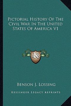 portada pictorial history of the civil war in the united states of america v1