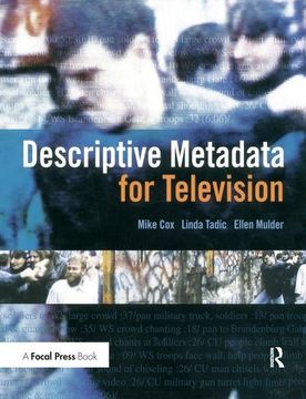 portada Descriptive Metadata for Television: An End-To-End Introduction (in English)
