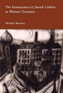 portada The Renaissance of Jewish Culture in Weimar Germany (en Inglés)