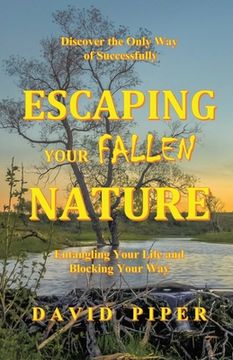 portada Escaping Your Fallen Nature (en Inglés)