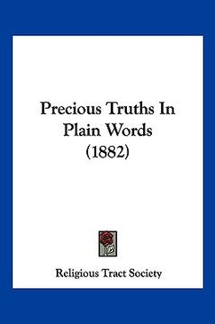portada precious truths in plain words (1882) (in English)