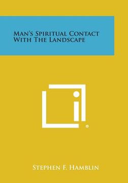 portada Man's Spiritual Contact with the Landscape (en Inglés)