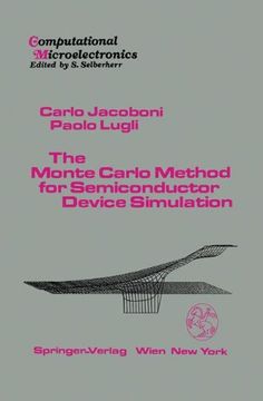 portada The Monte Carlo Method for Semiconductor Device Simulation (Computational Microelectronics)