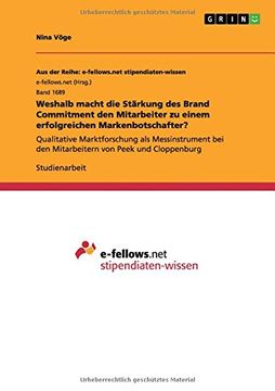 portada Weshalb macht die Stärkung des Brand Commitment den Mitarbeiter zu einem erfolgreichen Markenbotschafter? (German Edition)