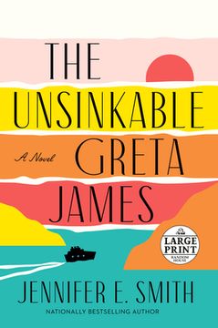 portada The Unsinkable Greta James: A Novel (Random House Large Print) (in English)