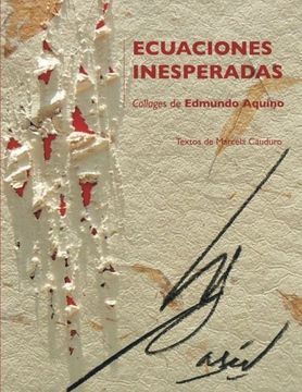 portada Ecuaciones Inesperadas. Collages de Edmundo Aquino (in Spanish)