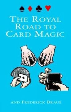 portada the royal road to card magic (en Inglés)