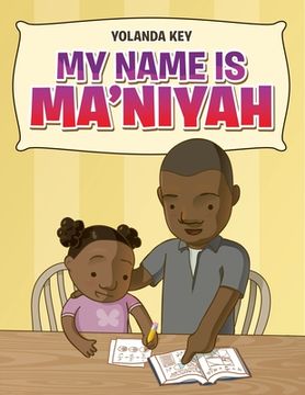 portada My Name Is Ma'Niyah (en Inglés)