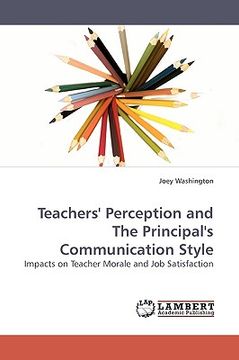 portada teachers' perception and the principal's communication style (en Inglés)