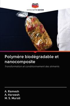 portada Polymère biodégradable et nanocomposite (en Francés)