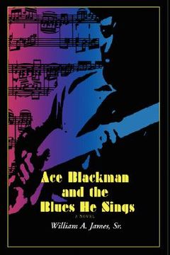 portada ace blackman and the blues he sings (en Inglés)